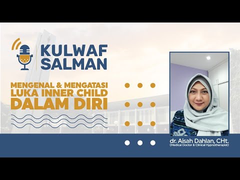 Video: MENYEMBUHKAN ANAK INNER