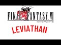 Final Fantasy VI - Leviathan #shorts