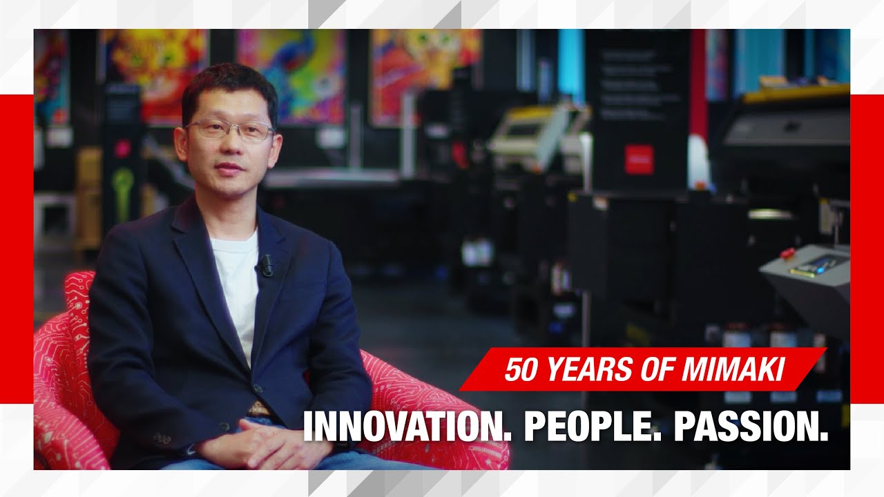 50 Years of Mimaki – Innovation, People, Passion