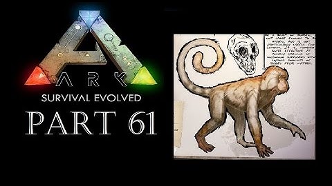ARK:SE | Singleplayer | Part 61: Mesopithecus Monkeys!