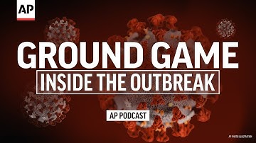 Inside The Ripple Effect | Inside The Outbreak | Associated Press