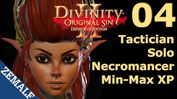 4 - Level 9 Before Leaving Fort Joy I | Solo Necromancer (LW) | Tactician | Divinity: Original Sin 2