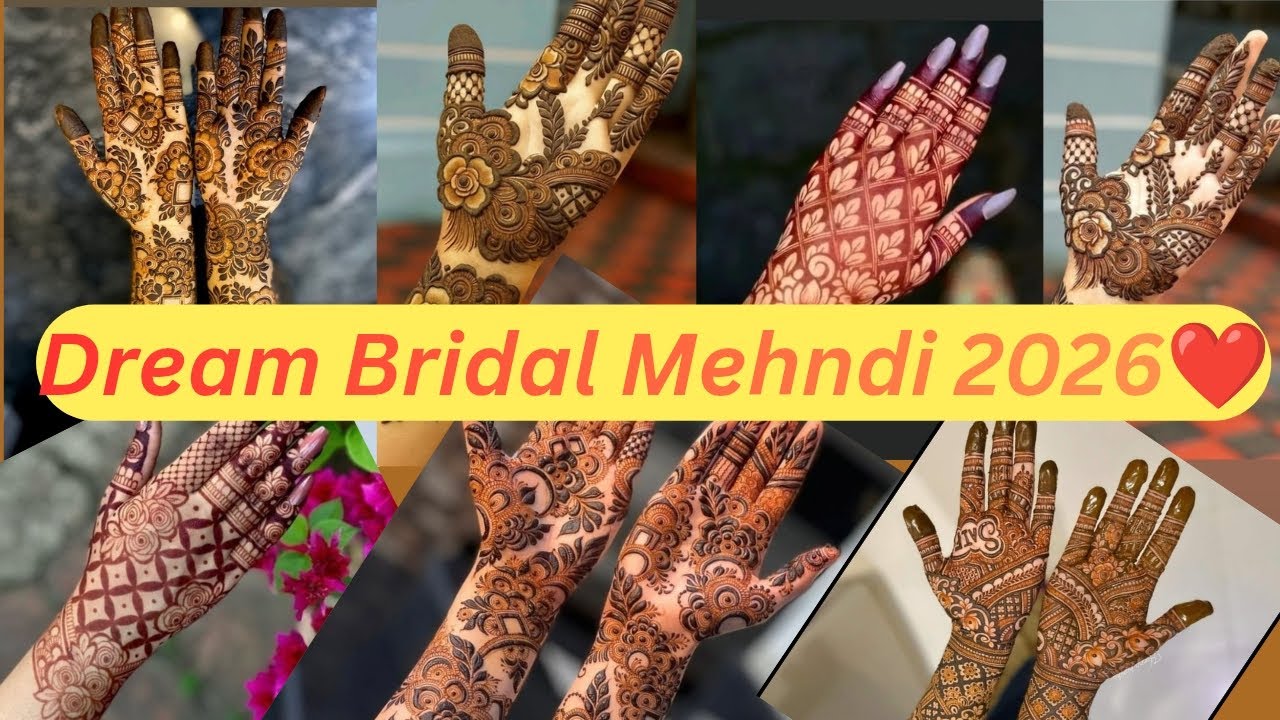 Dream Bridal Mehndi 2026 ❤️Beautiful & Trending Mehndi Designs for Brides. Like 👍 Share Subscribe 🔔