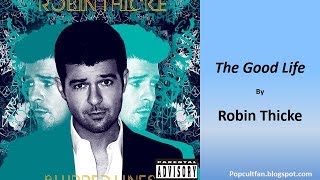 Watch Robin Thicke The Good Life video