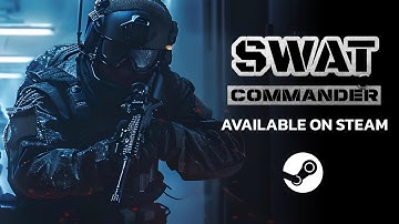 SWAT Commander - Co-op Trailer