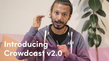 Welcome to Crowdcast v2.0 — Your stage is ready