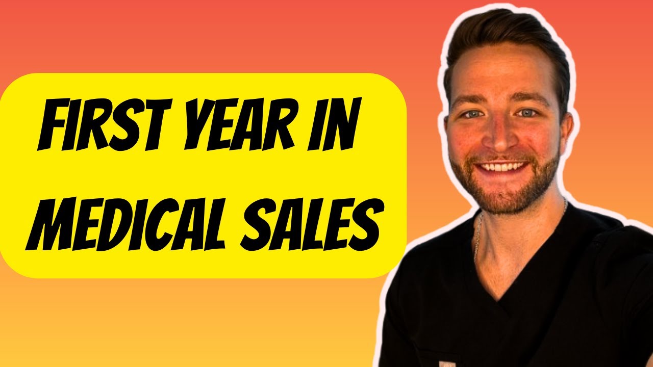 What to Expect your first year in Medical Device Sales - YouTube