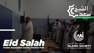 Eid Salah 2022 | Forbes Rec Center | Sheikh Saad Slaoui