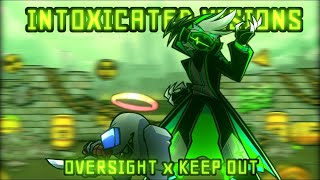 Intoxicated Visions [Keep Out x Oversight | Radi vs White Impostor 2] | FNF Mashup