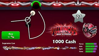 8 ball pool - Supreme Cue 1000 Cash 😍 Villainous Win Streak - Exclusive Cue And Ring