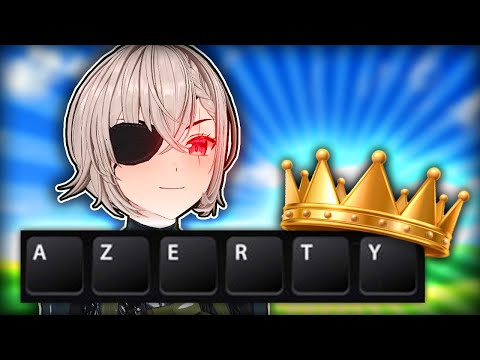 She S A 10 But She Uses AZERTY