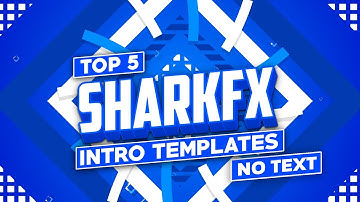 Top 5 Sharkfx Intro Template (No Text) | Top 5 2d Intro Template No Text