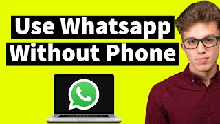 How To Use Whatsapp on Laptop if Phone Is Not Working (Without QR Code)