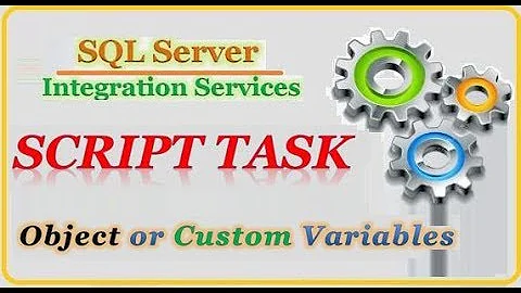 SSIS - Read Object Type Variables Or Custom Variable in Script Task