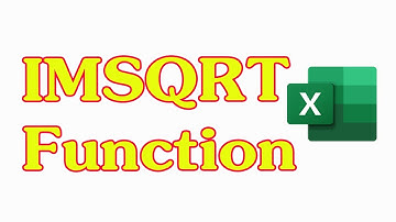 How to Use the IMSQRT Function in Excel