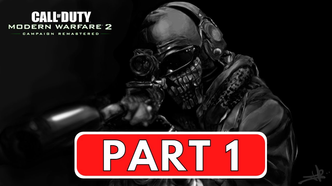 CALL OF DUTY MODERN WARFARE 2 REMASTERED Gameplay Walkthrough Part 1 FULL Campaign No