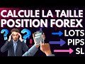 Comment CALCULER sa TAILLE de LOTS en FOREX !?