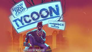 show dem camp tycoon ft reminisce mojo Instrumental Aftobeat 2021