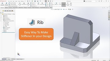 Quick Tips - Rib Feature In Solidworks