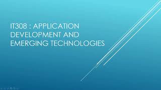 Application Development and Emerging Technologies (Module 1: Discussion Segment 2)