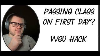 Passing class on first day of term at WGU