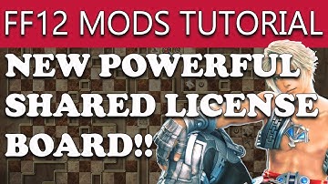 Final Fantasy 12 The Zodiac Age PC Steam - HOW TO INSTALL MODS - Expanded License Board Tutorial