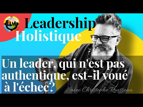 Vidéo: Quand le leadership authentique a-t-il commencé ?