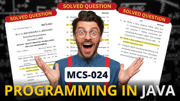 MCS-024 | Programming in JAVA | IGNOU BCA Previous Year Question Paper With Answer/Solved | ISM