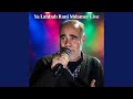 Ya Lahbab Rani Mdamer Live mp3