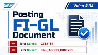 F-02 Posting with Errors GLT2153 & FINS_ACDOC_CUST201 in SAP S4HANA | Learn SAP S4HANA in Urdu/Hindi