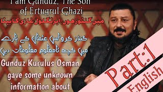 Gunduz gave unknown information about Kurulus Usman....Its English Subtitles...