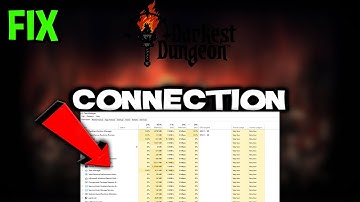 Darkest Dungeon  – How to Fix Connection Issues – Complete Tutorial
