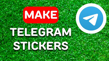How to Make Telegram Stickers (2024) - Full Guide