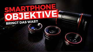 OBJEKTIVE fürs SMARTPHONE 📱(Braucht man sowas?!)