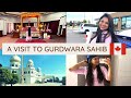 Gurdwara sahib in canada  international students  aastha chatters
