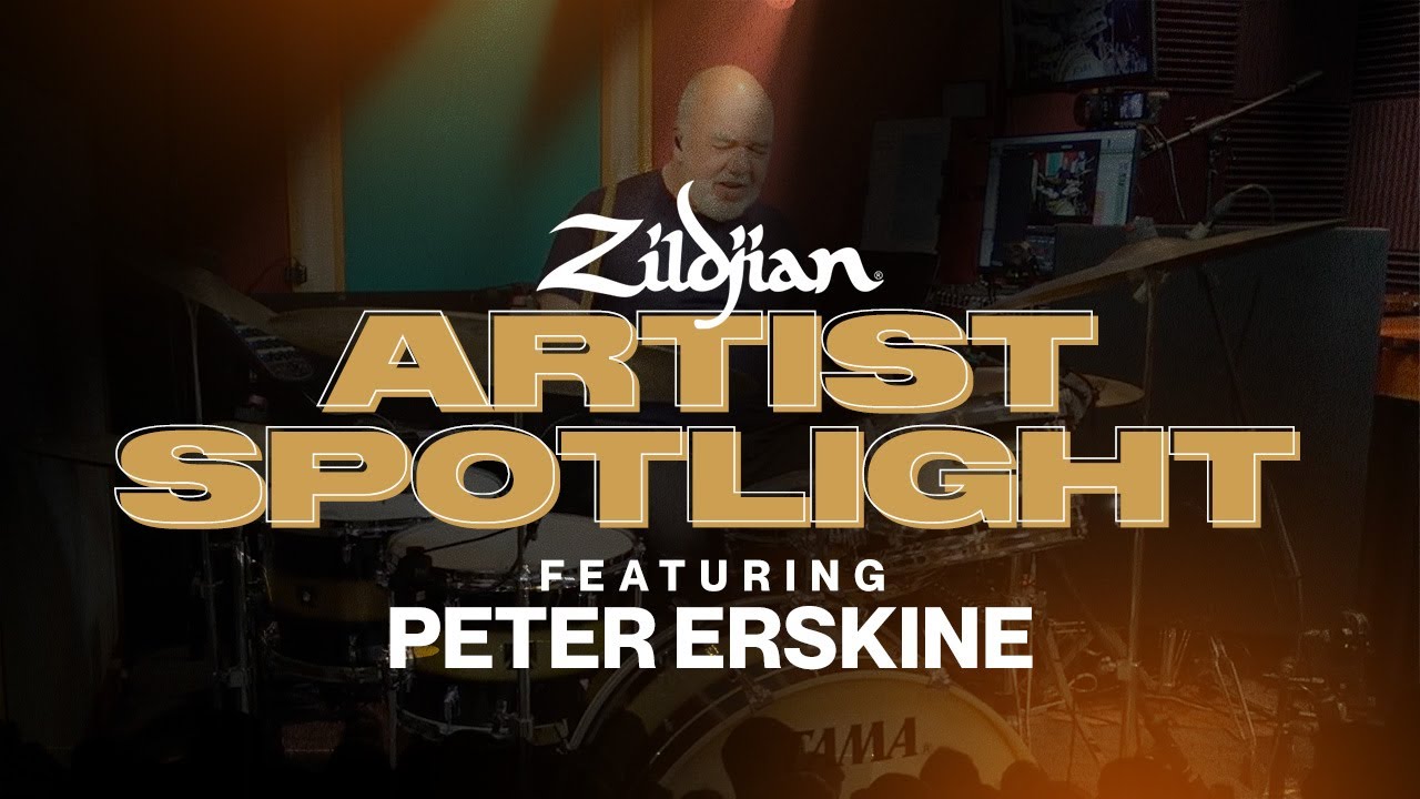 Zildjian Artist Spotlight | Peter Erskine Performs 