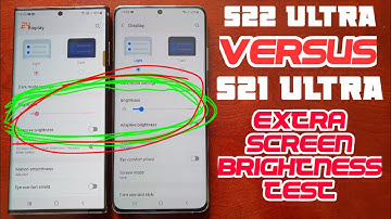 Samsung Galaxy S22 Ultra How To Enable Extra Brightness|Then Compare It Against Galaxy S21 Ultra