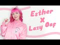 Esther X Lazy Oaf Review