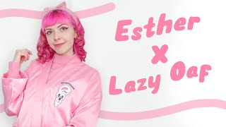 Esther X Lazy Oaf Review