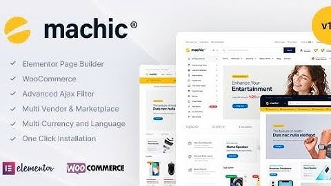 Machic v1.3.1 - Electronics Store WooCommerce Theme