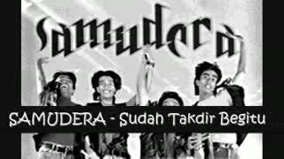 Samudera sudah takdir begitu Samudera sudah takdir begitu
