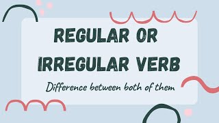 Regular or irregular verb Difference with example screenshot 4