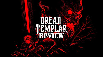 DREAD TEMPLAR Review | Heavy Metal Retro FPS