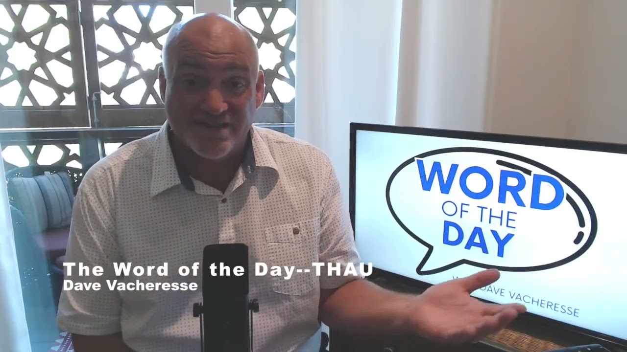 THAU | Word of the Day | 8/12/26