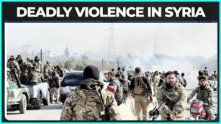 Horrific Violence In Southern Syria