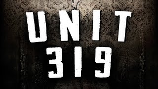 Unit 319 creepypasta by James Colton (feat. C.C. Childers) ― Chilling Tales for Dark Nights