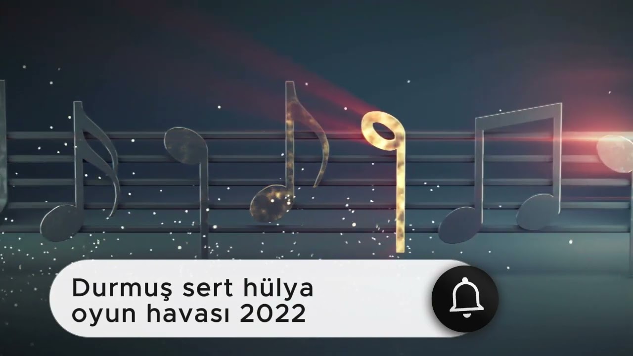 Durmuş sert hülya oyun havası 2022