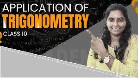 Applications of Trigonometry | Class 10 Maths | Real-Life Examples & NCERT Solutions Explained