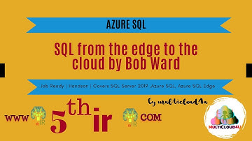 All about sql server 2019 and sql server edge and azure sql latest feature  by Bob ward Microsoft