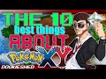 The 10 Best Things about Pokémon X and Y